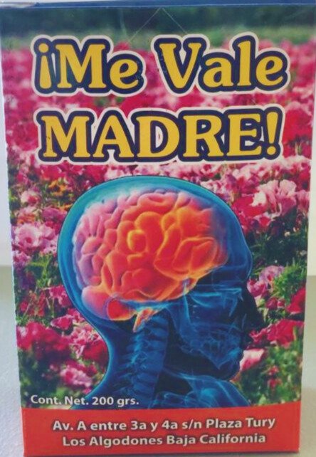 Té ¡Me Vale Madre!